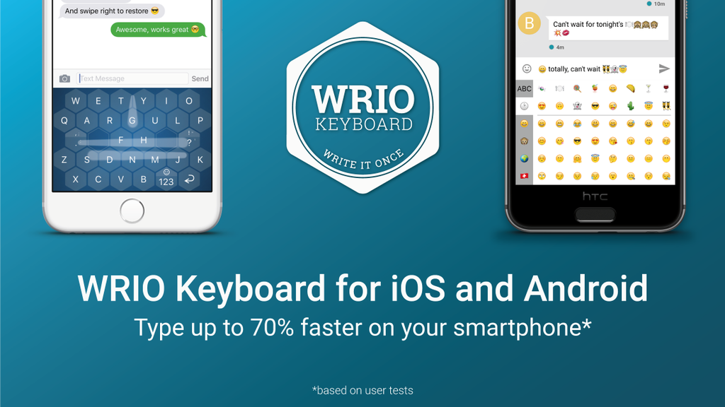 The traditional QWERTY keyboard for smartphones is dead: up to 70% faster typing with the new WRIO Keyboard app for iOS and Android - Wiki T...
